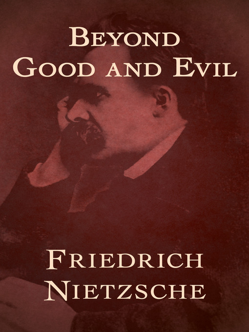 Title details for Beyond Good and Evil by Friedrich Nietzsche - Available
